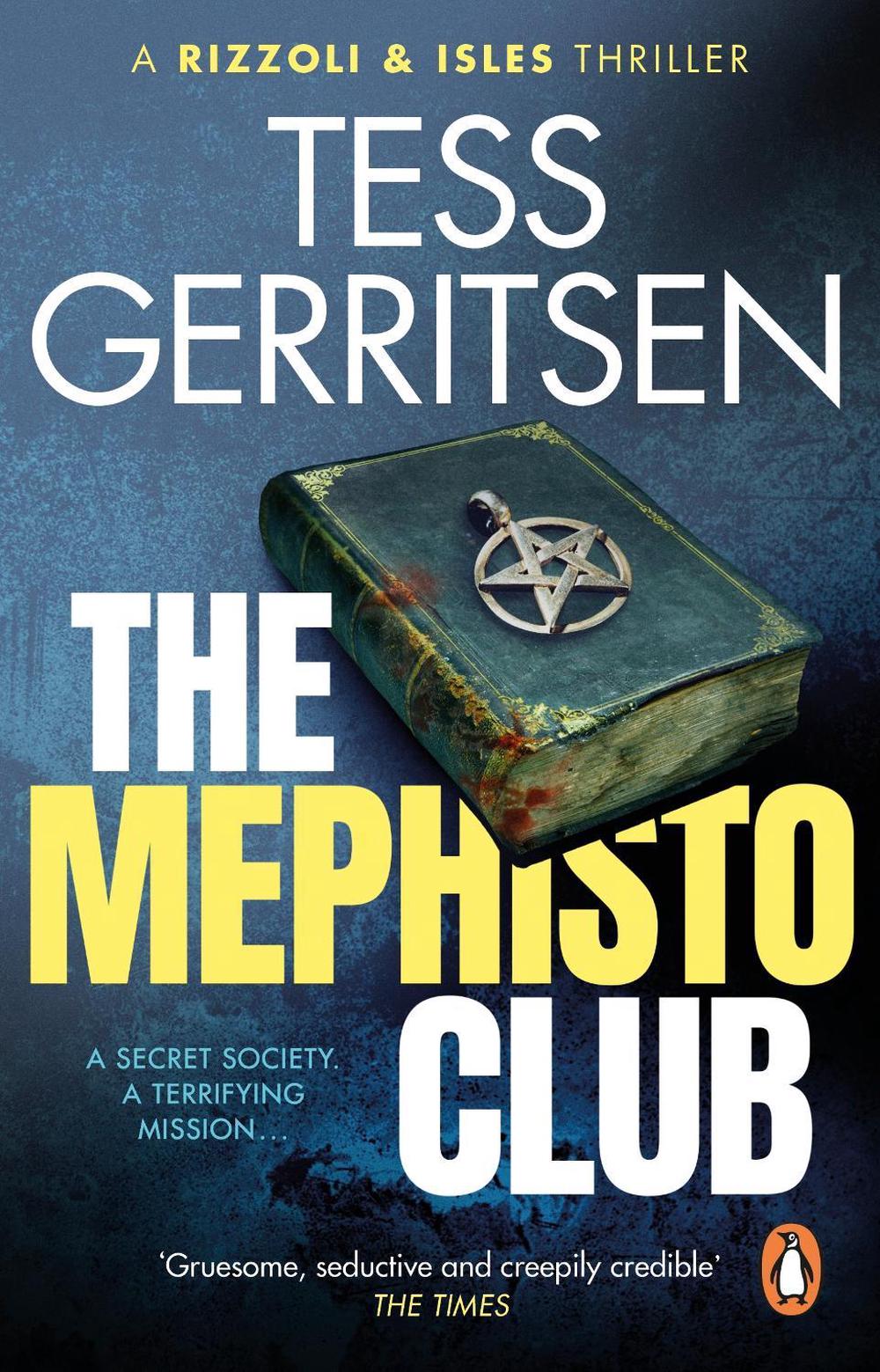 The Mephisto Club by Tess Gerritsen - ISBN: 9781804991299