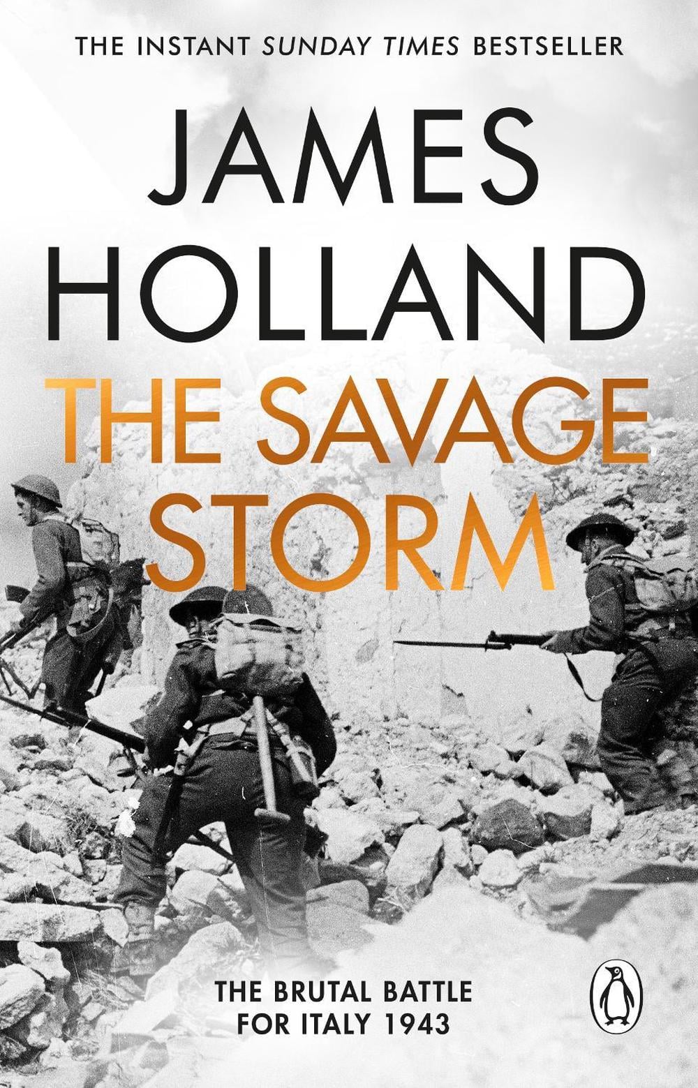 The Savage Storm by James Holland - ISBN: 9781804991404