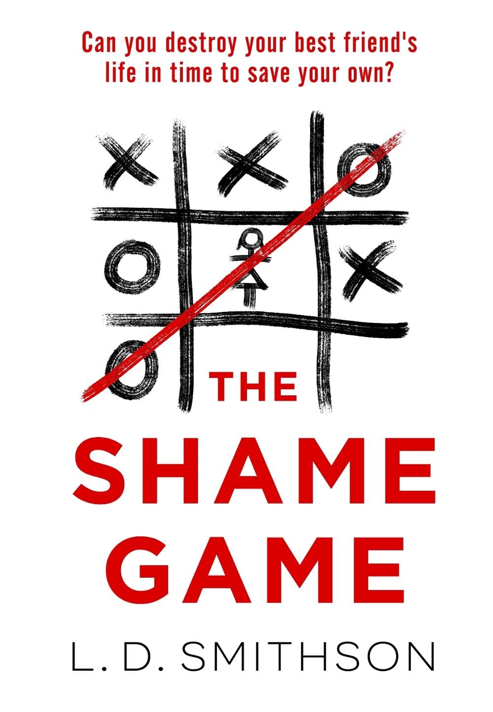 The Shame Game by L.D. Smithson - ISBN: 9781804991695