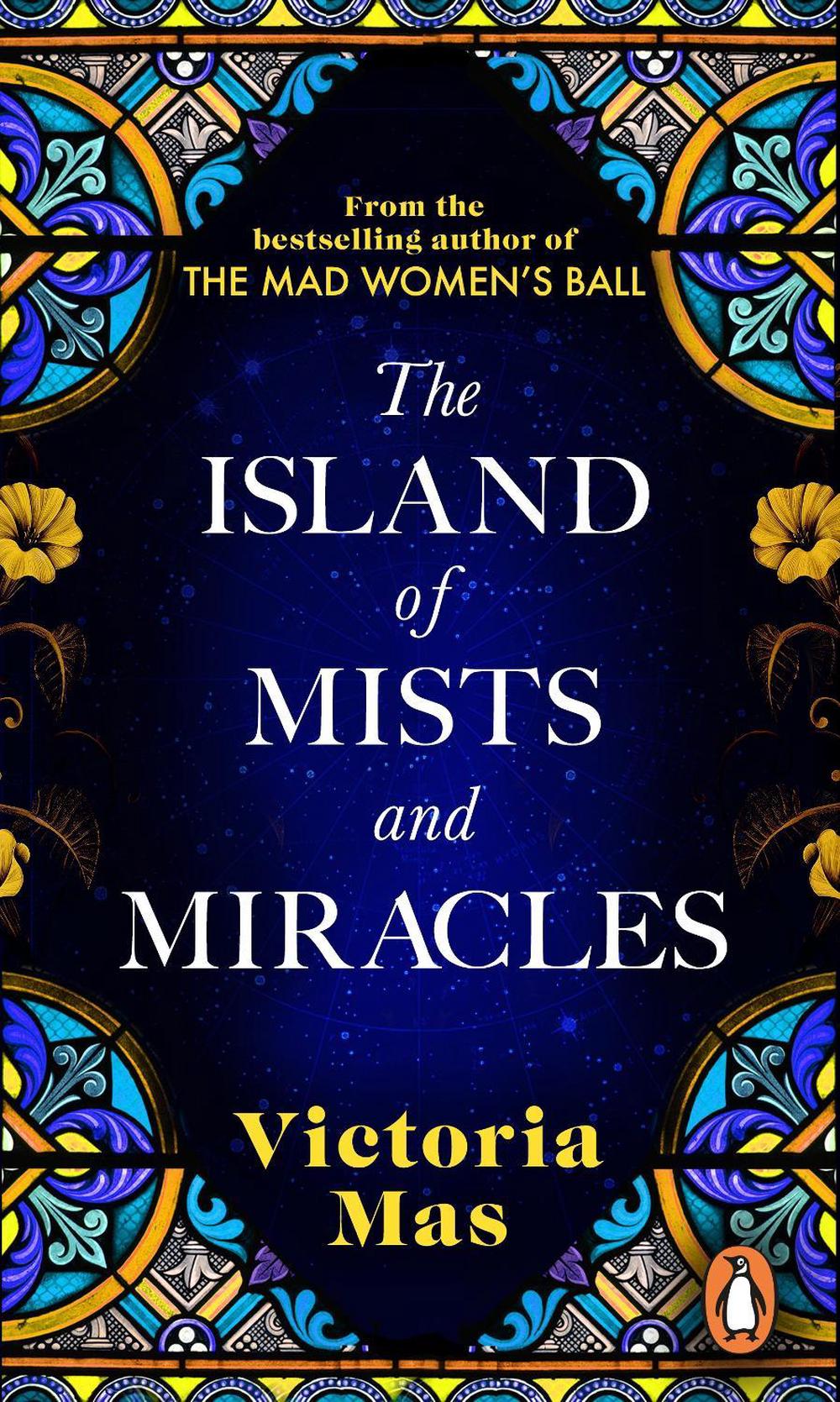 The Island of Mists and Miracles by Victoria Mas - ISBN: 9781804991725