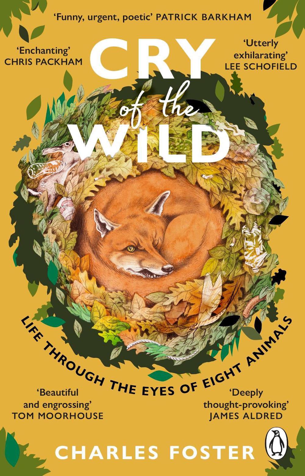Cry of the Wild by Charles Foster - ISBN: 9781804991756