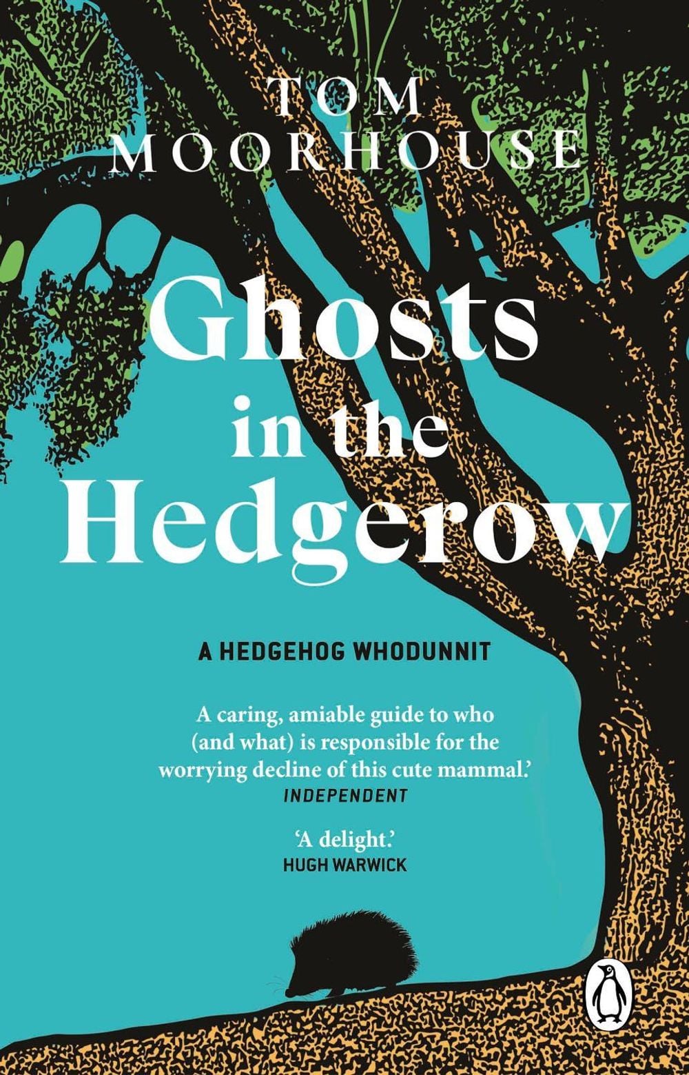 Ghosts in the Hedgerow by Tom Moorhouse - ISBN: 9781804991954