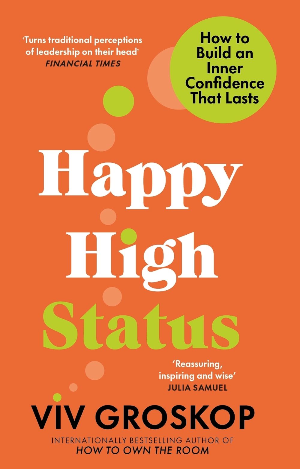 Happy High Status by Viv Groskop - ISBN: 9781804992036