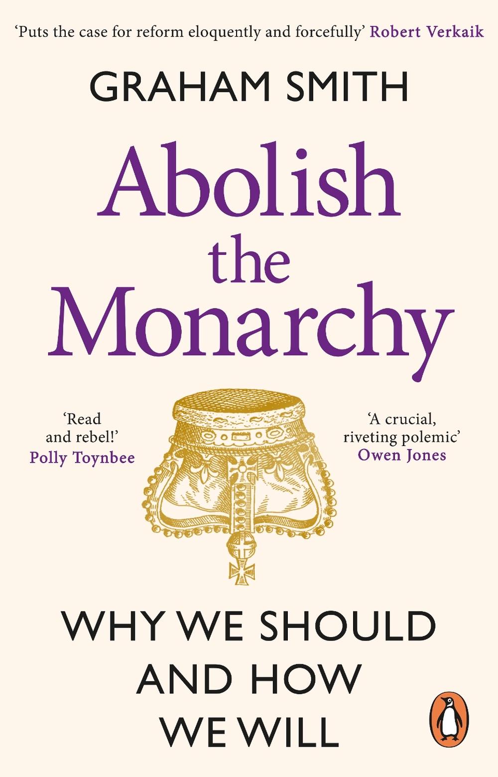 Abolish the Monarchy, 9781804992272