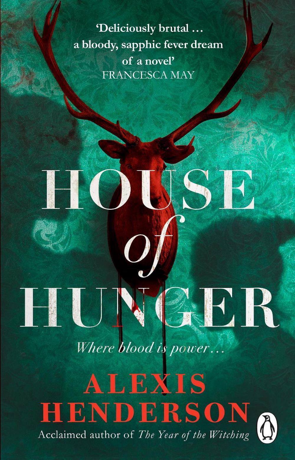 House of Hunger by Alexis Henderson - ISBN: 9781804992999