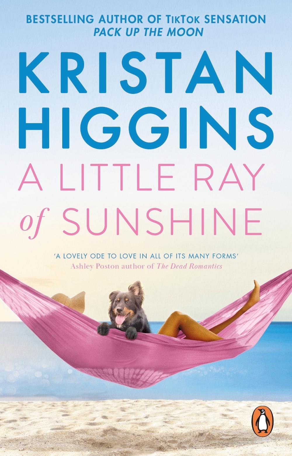 A Little Ray of Sunshine by Kristan Higgins - ISBN: 9781804993071