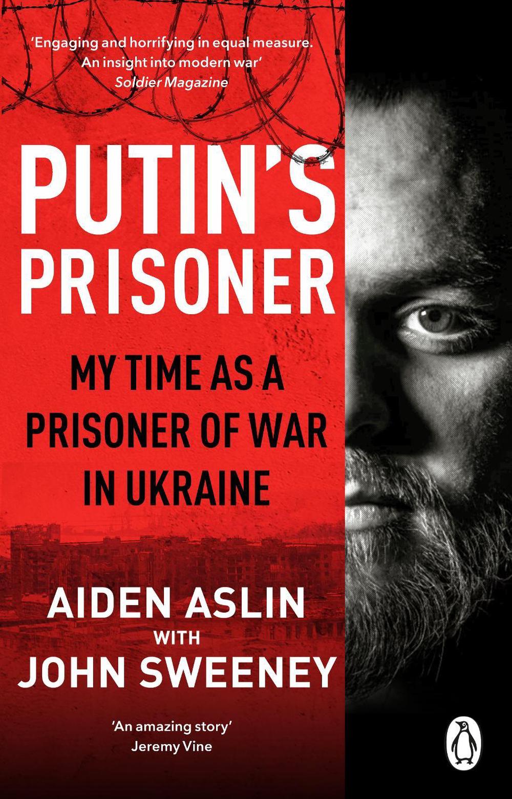 Putin's Prisoner by Aiden Aslin - ISBN: 9781804993194