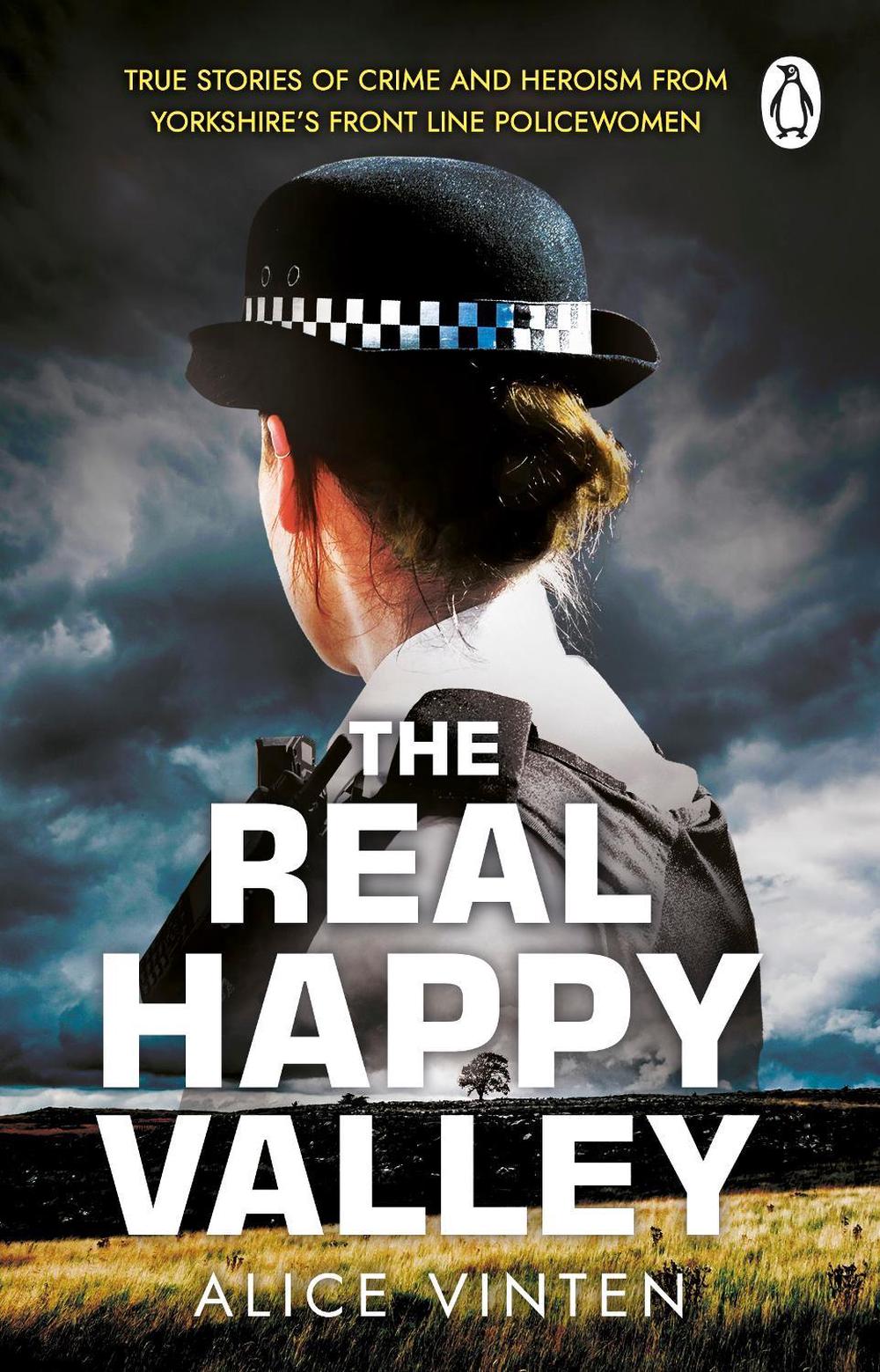 The Real Happy Valley by Alice Vinten - ISBN: 9781804993460