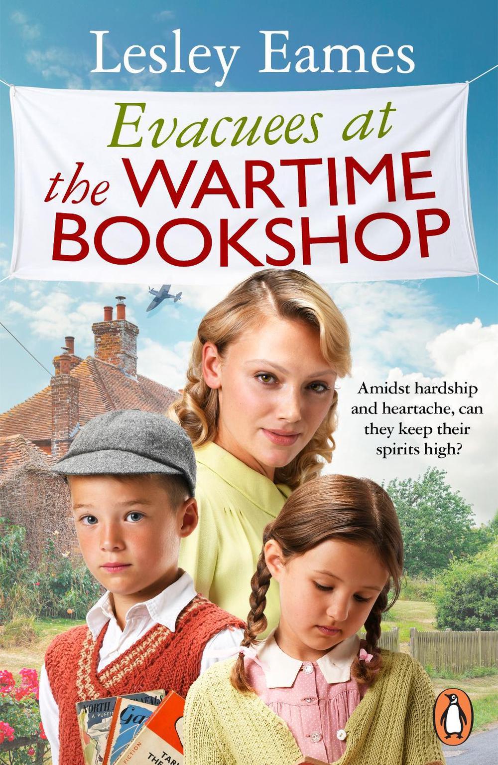 Evacuees at the Wartime Bookshop by Lesley Eames - ISBN: 9781804993514