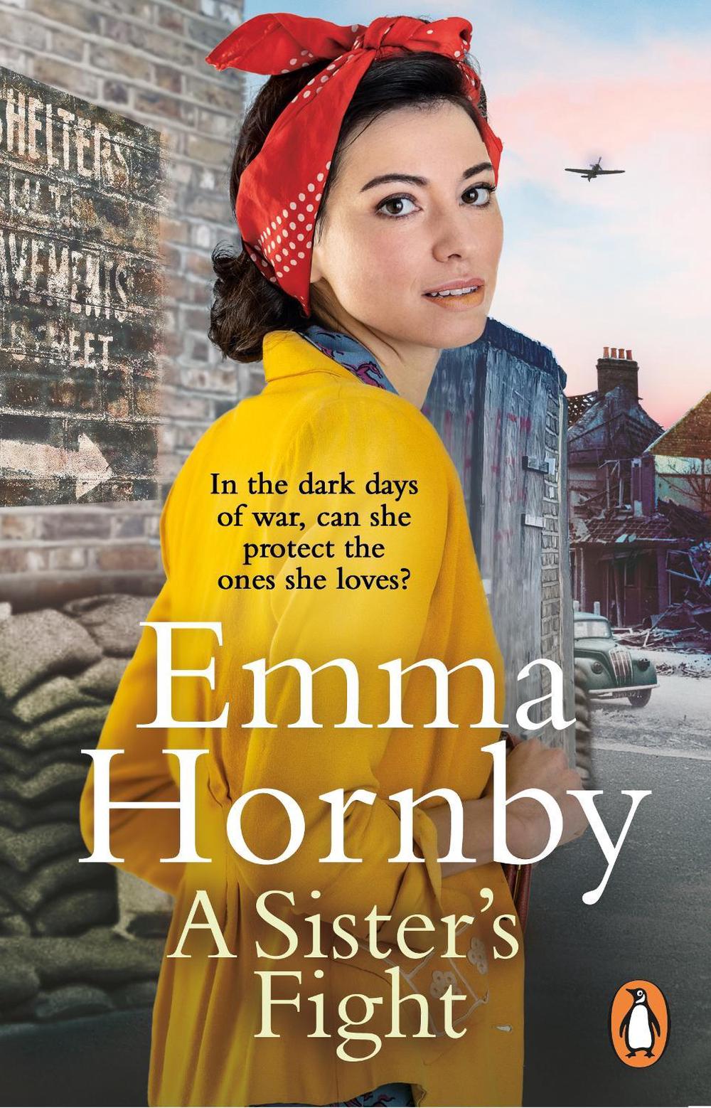 A Sister’s Fight by Emma Hornby - ISBN: 9781804993545