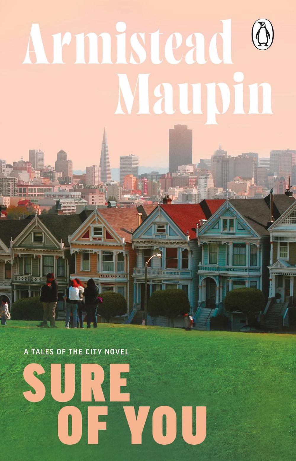 Sure Of You by Armistead Maupin - ISBN: 9781804994313