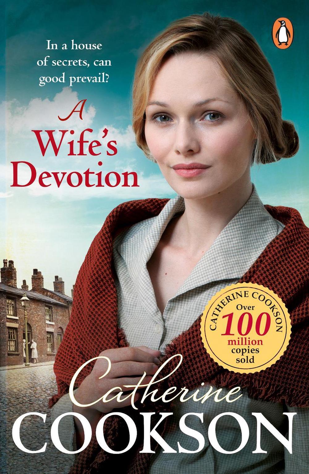 A Wife's Devotion by Catherine Cookson - ISBN: 9781804994696