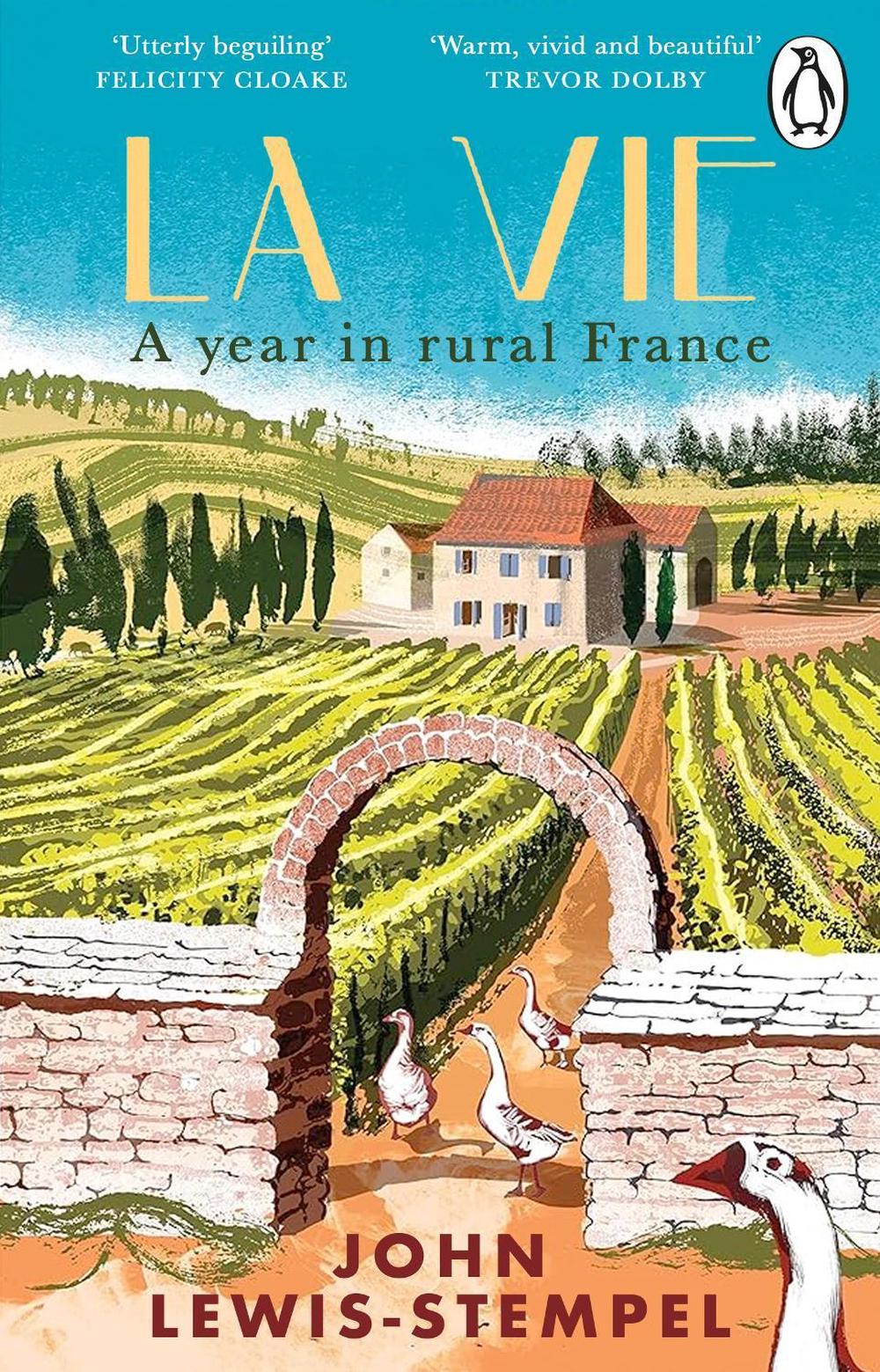 La Vie by John Lewis-Stempel - ISBN: 9781804995815