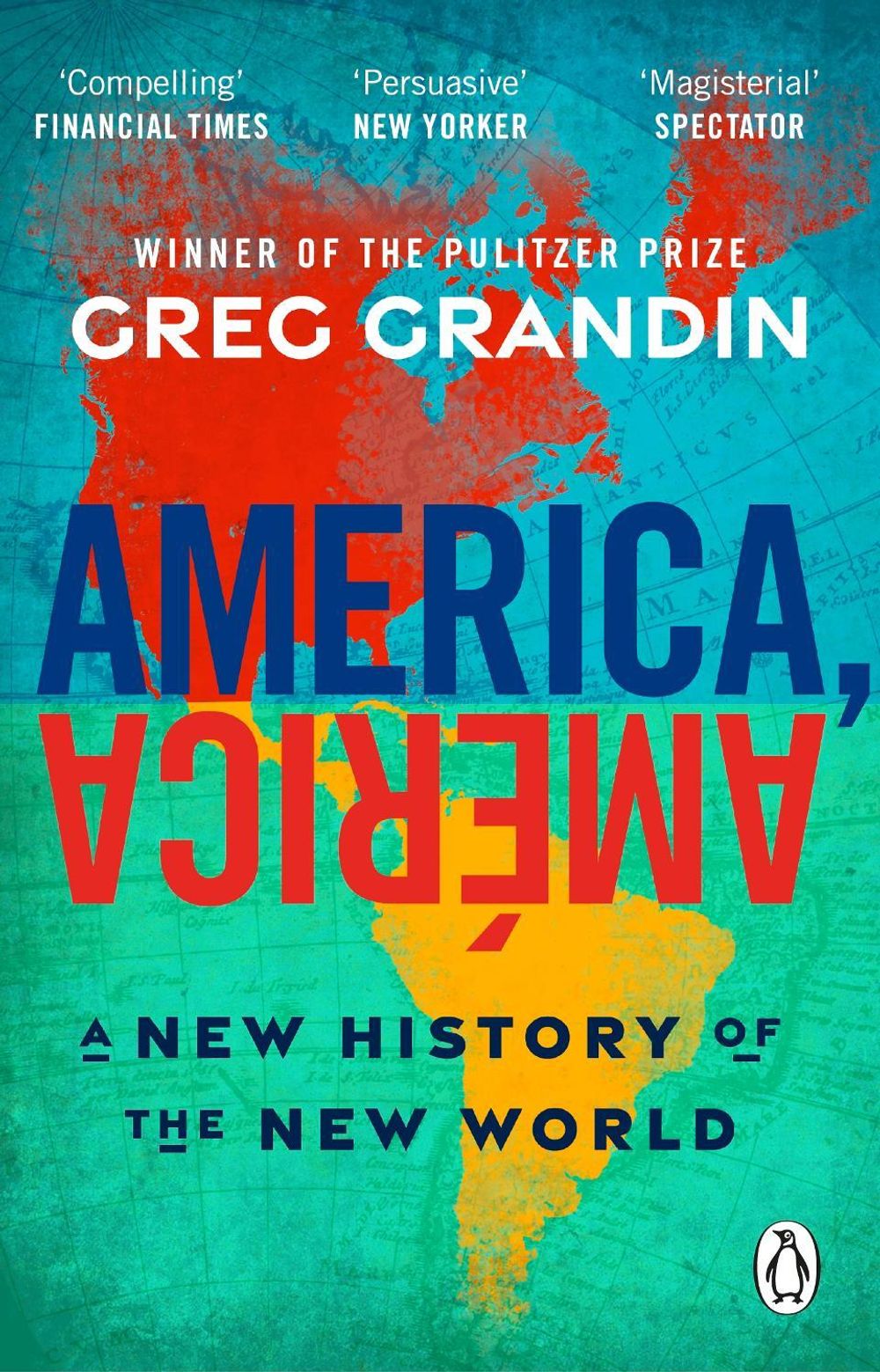 America, América by Greg Grandin - ISBN: 9781804997048