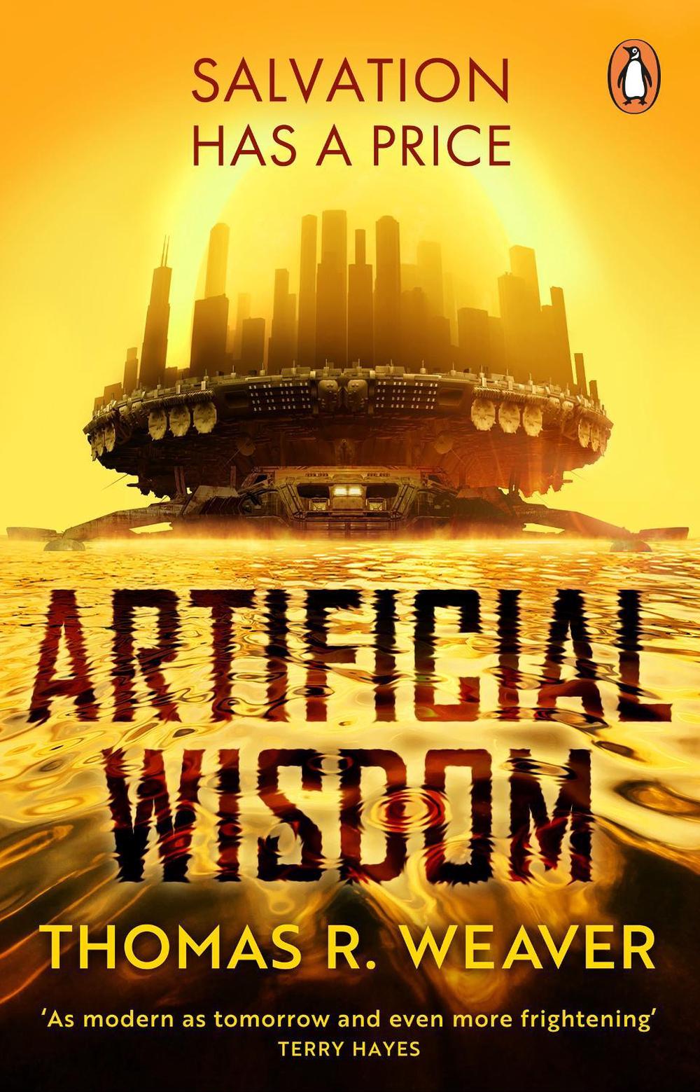 Artificial Wisdom by Thomas R. Weaver - ISBN: 9781804997307