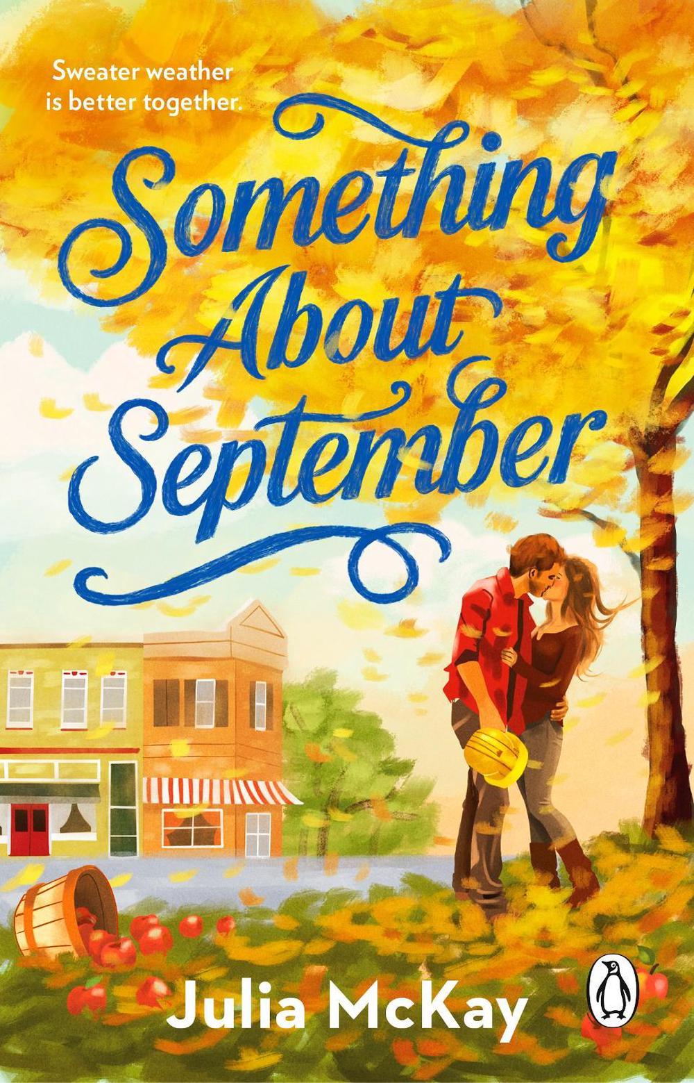 Something About September by Julia McKay - ISBN: 9781804998731