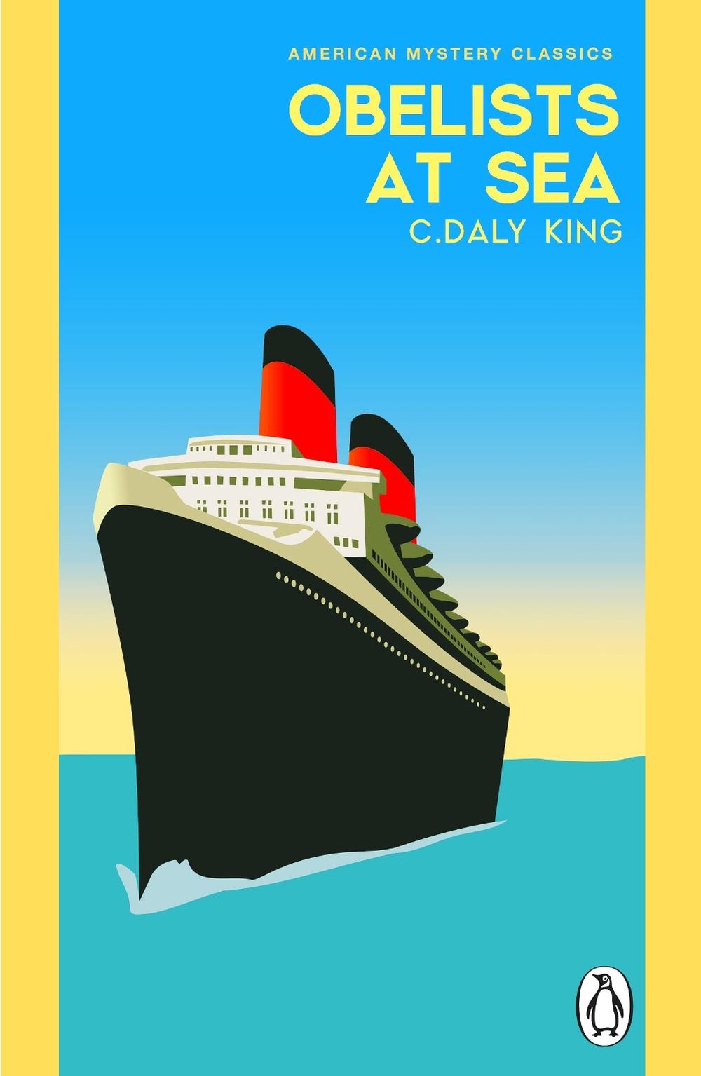 Obelists At Sea by C. Daly King - ISBN: 9781804999493