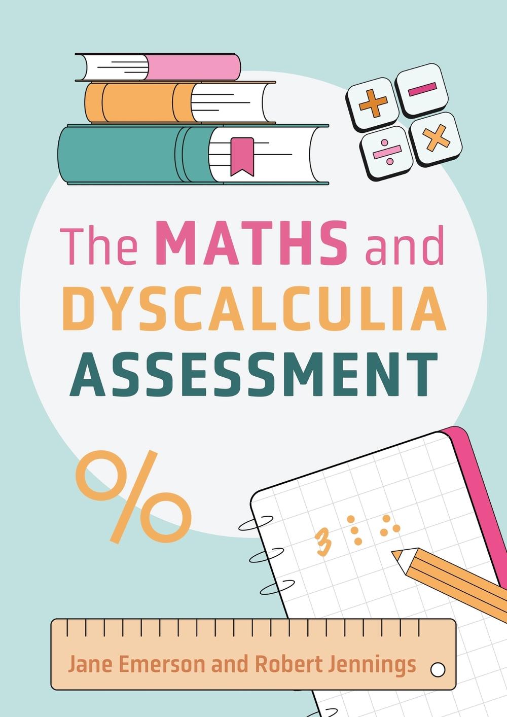 The Maths and Dyscalculia Assessment, 9781805011750