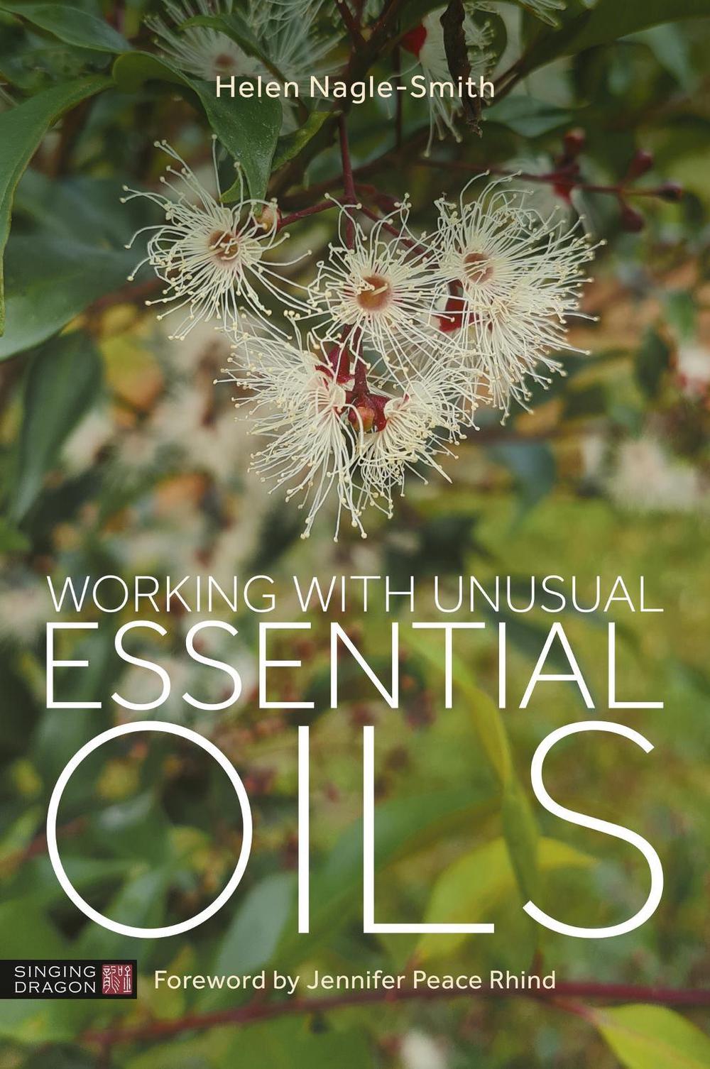 Working with Unusual Essential Oils, 9781805011798
