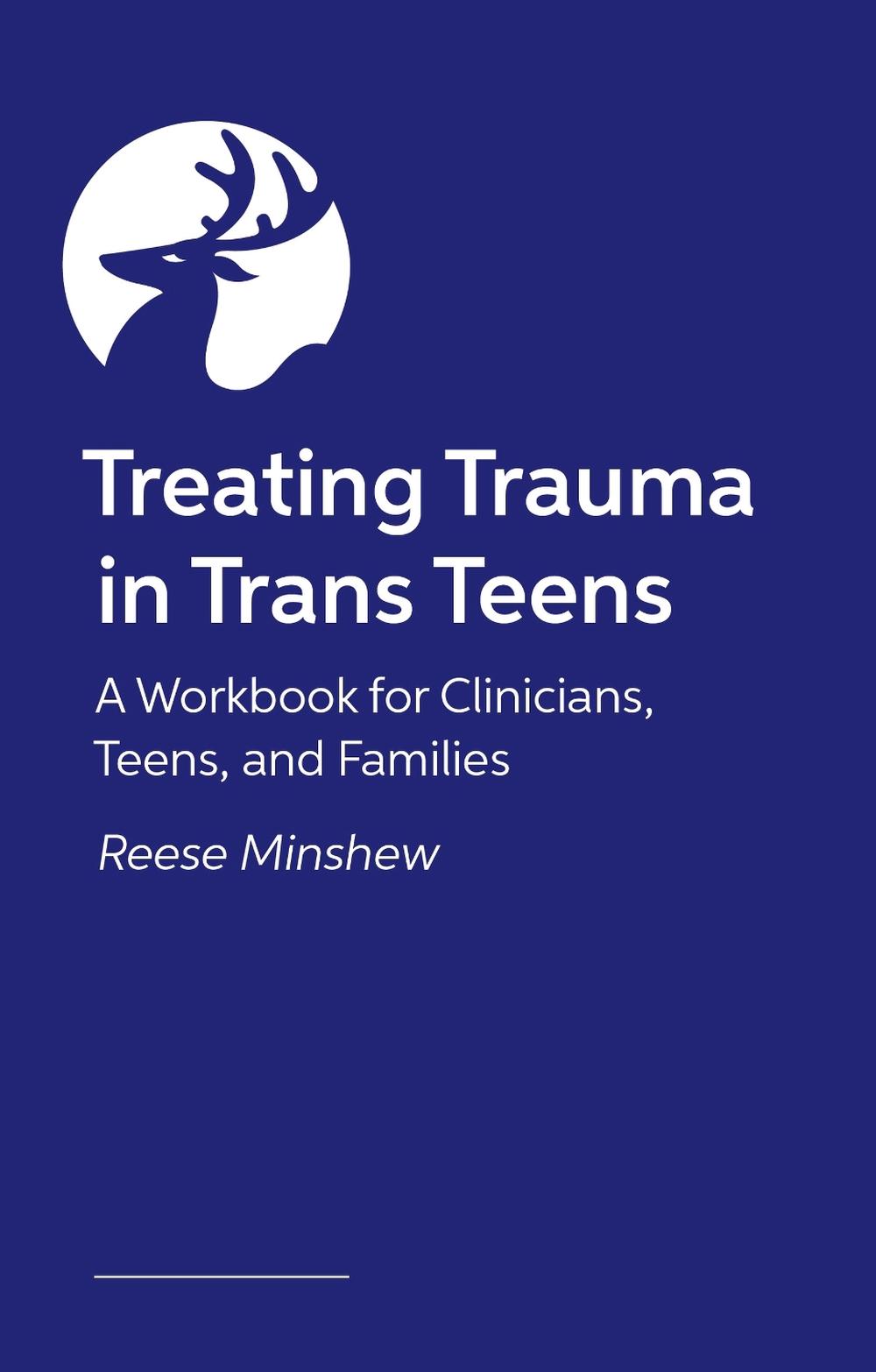 Treating Trauma in Trans Teens, 9781805012122