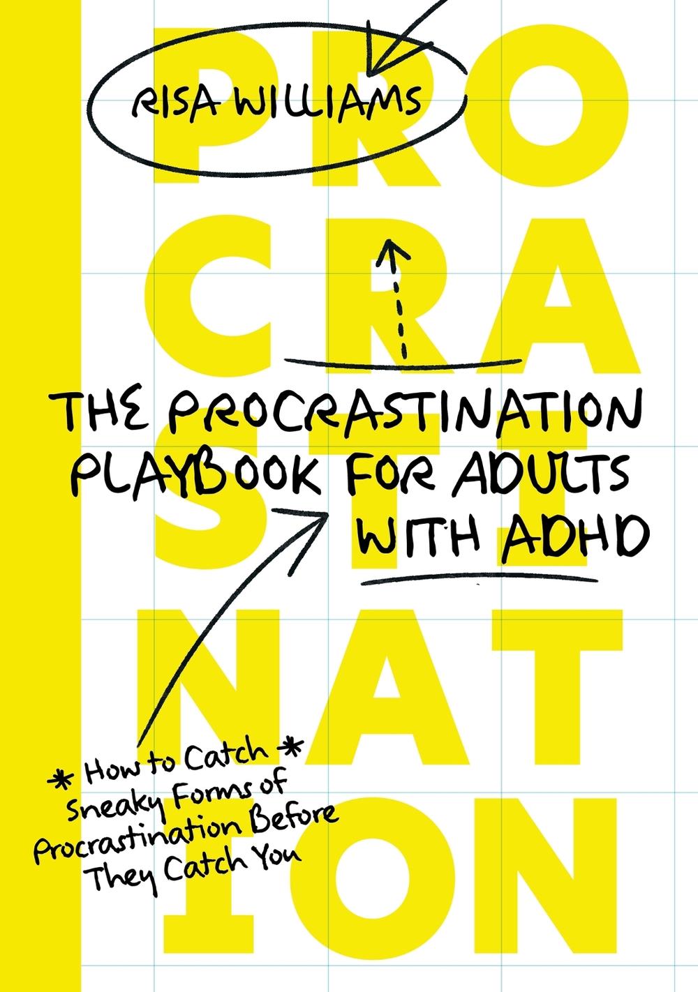 The Procrastination Playbook for Adults with ADHD, 9781805012290