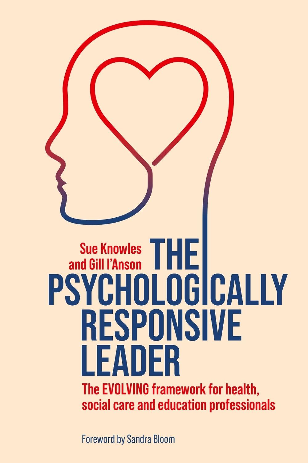 The Psychologically Responsive Leader, 9781805012368