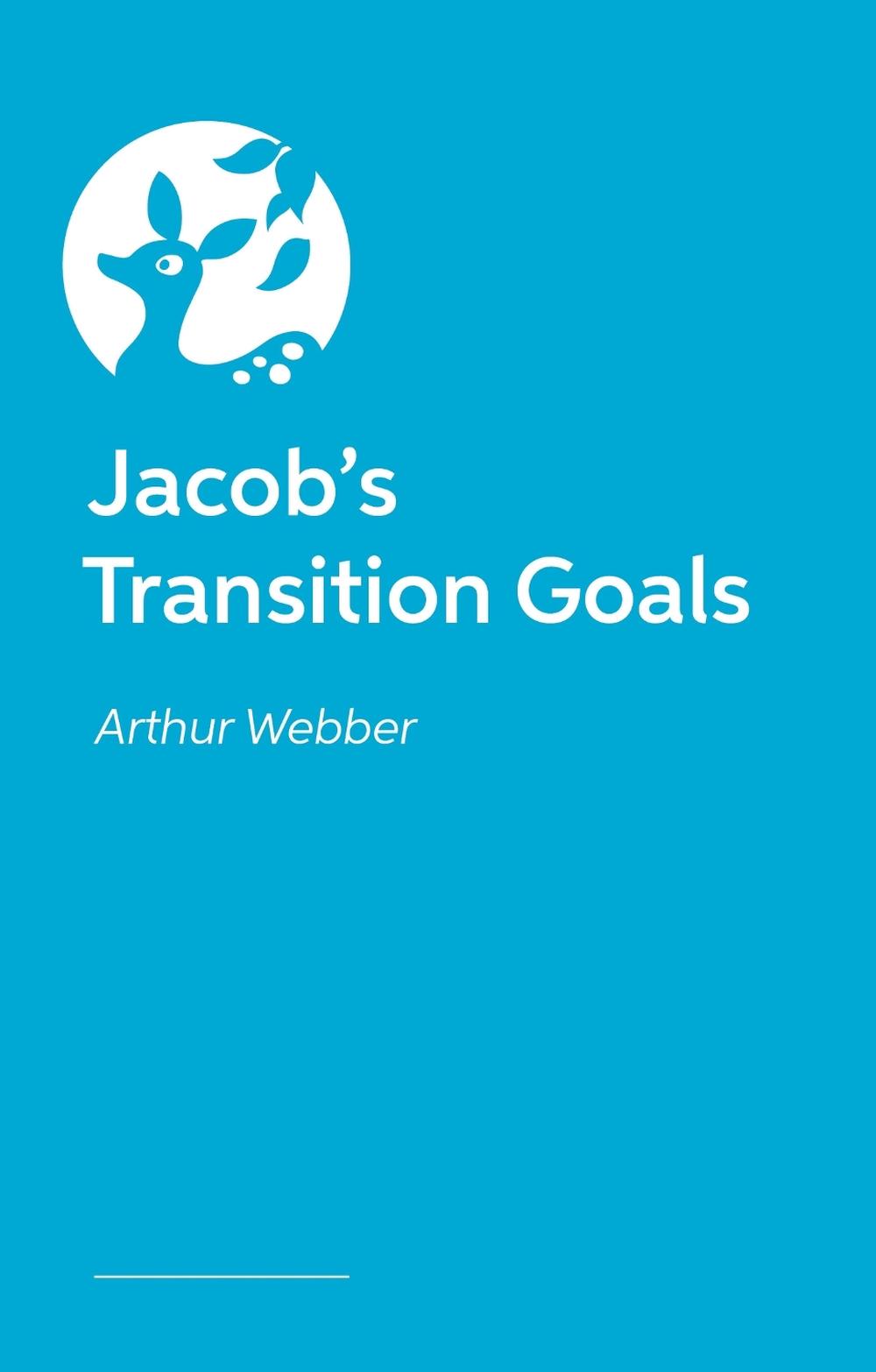 Jacob’s Transition Goals, 9781805012887