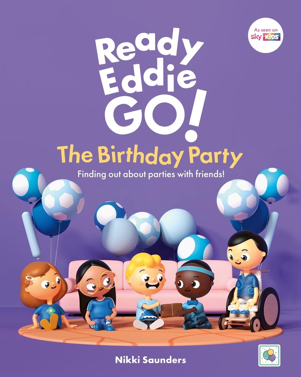 Ready Eddie Go! The Birthday Party, 9781805013297