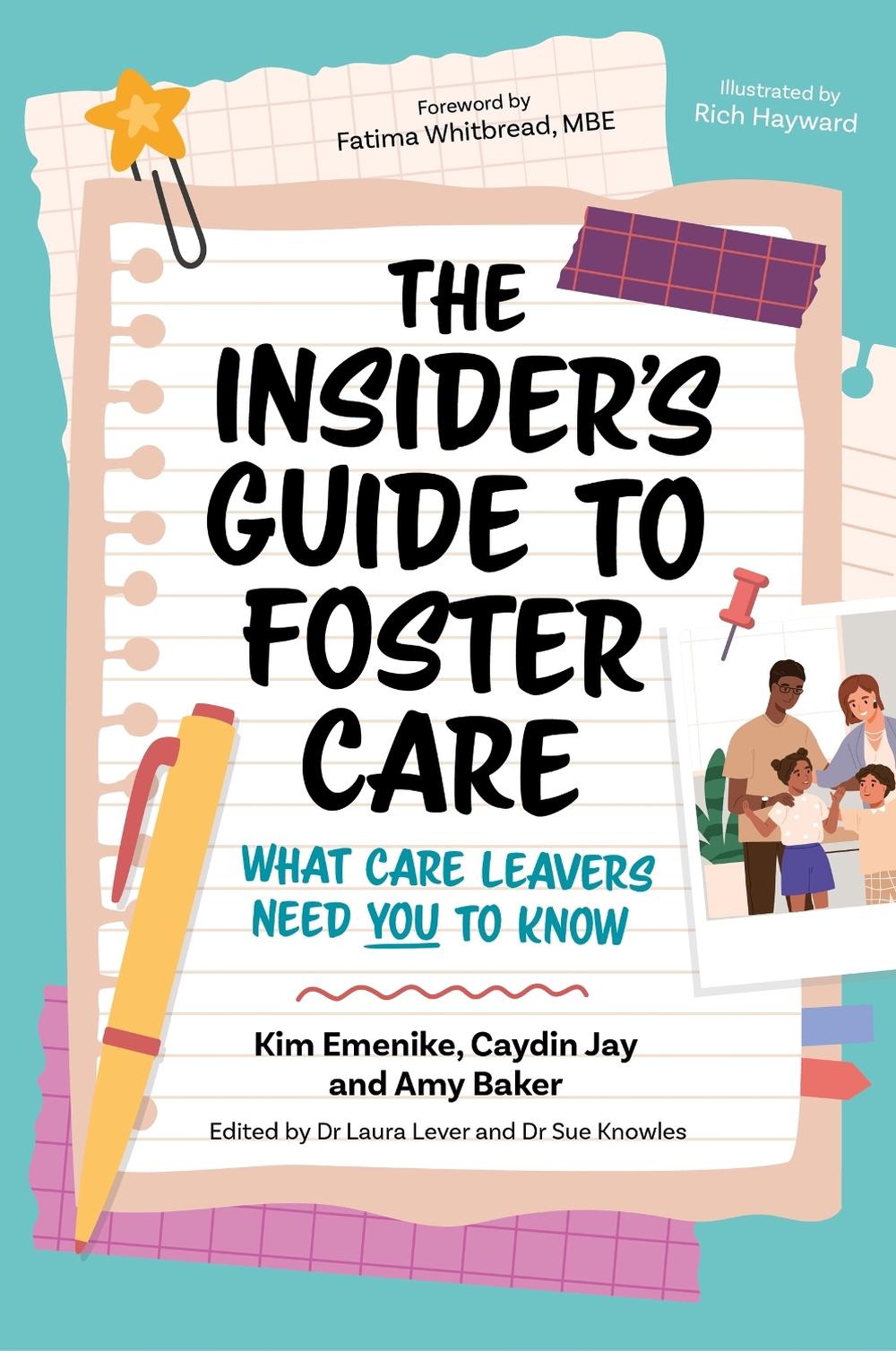 The Insider’s Guide to Foster Care, 9781805013495