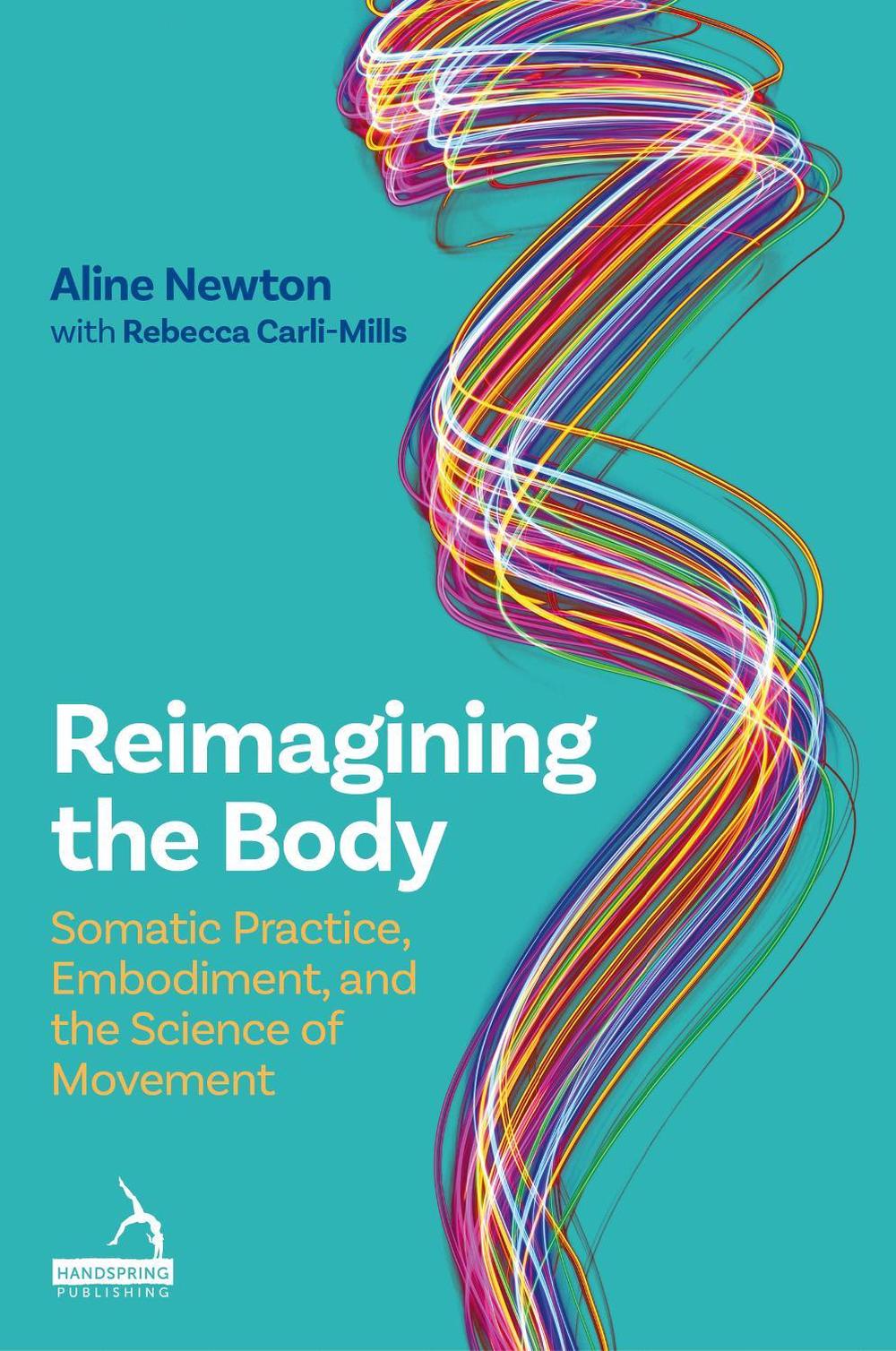 Reimagining the Body, 9781805013761