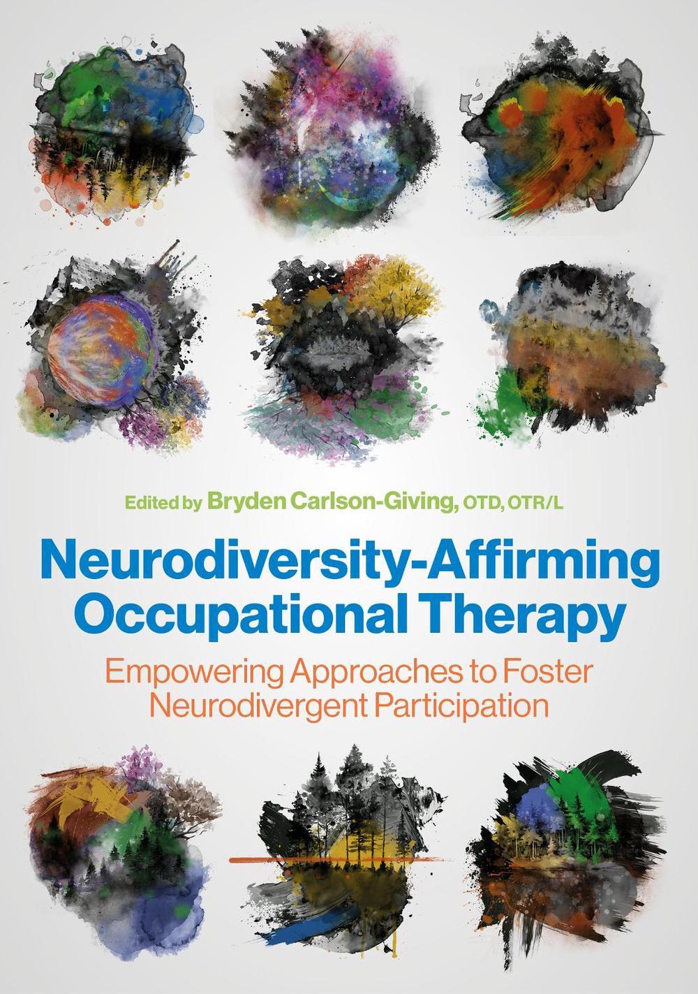 Neurodiversity-Affirming Occupational Therapy, 9781805014072