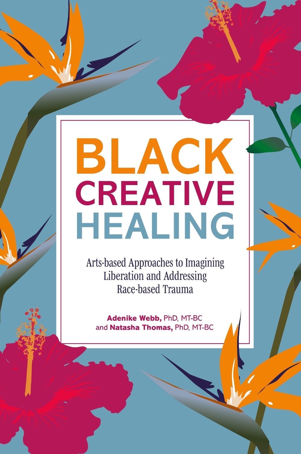 Black Creative Healing by Natasha Thomas - ISBN: 9781805017684