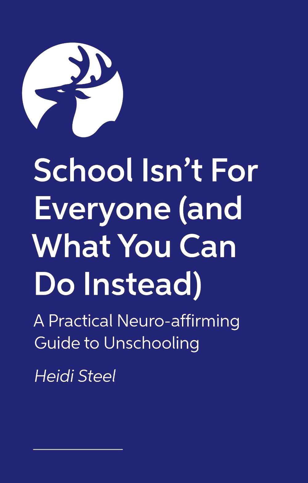 School Isn't For Everyone (and what you can do instead), 9781805018056