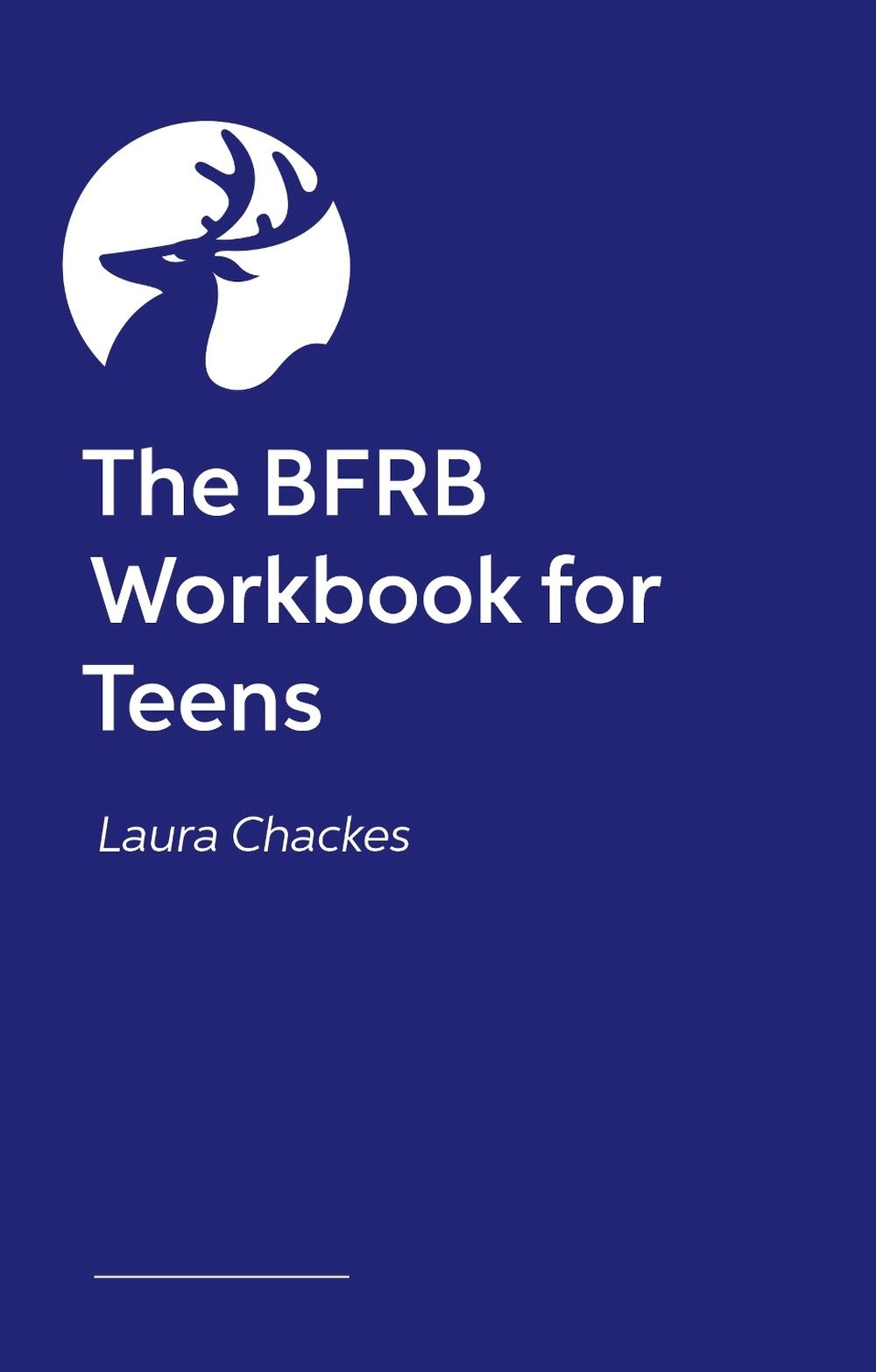 The BFRB Workbook for Teens and Young Adults, 9781805018650
