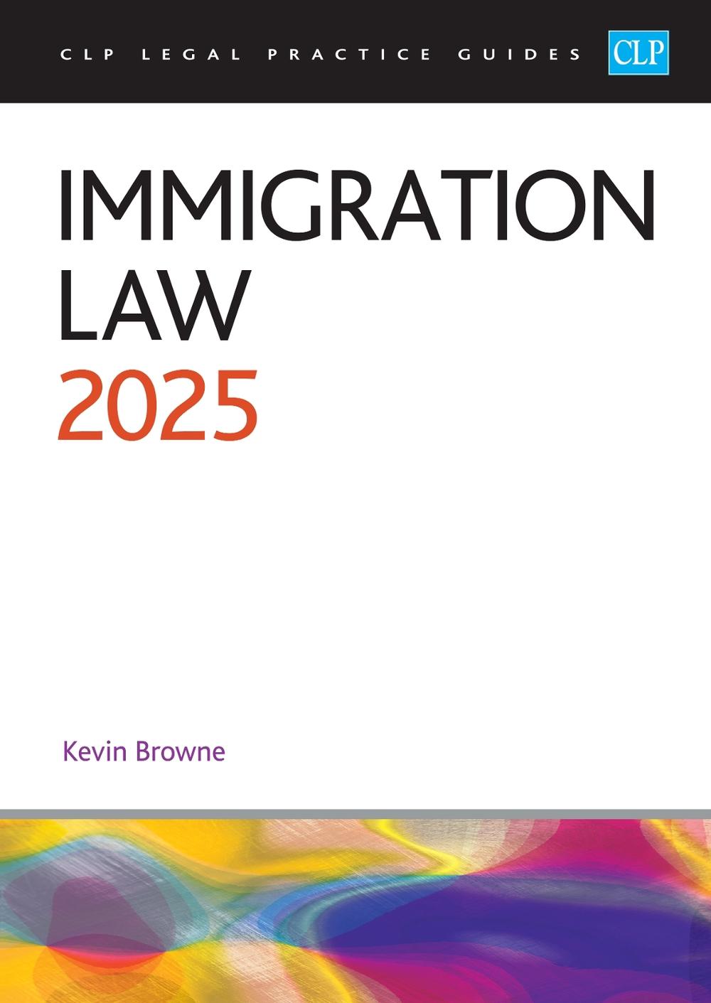 Immigration Law 2025, 9781805021506
