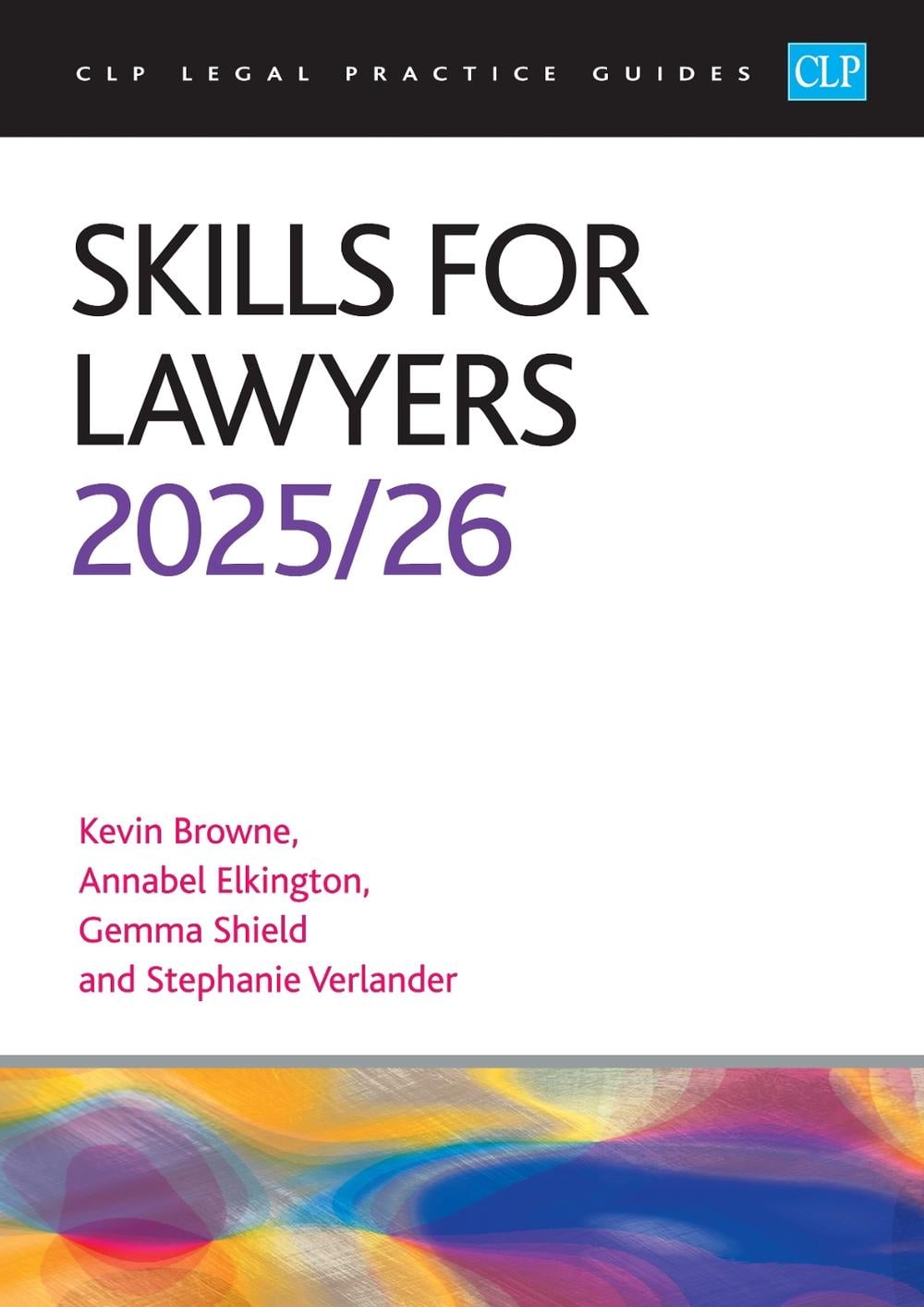 Skills for Lawyers 2025/26 by Elkington - ISBN: 9781805021735