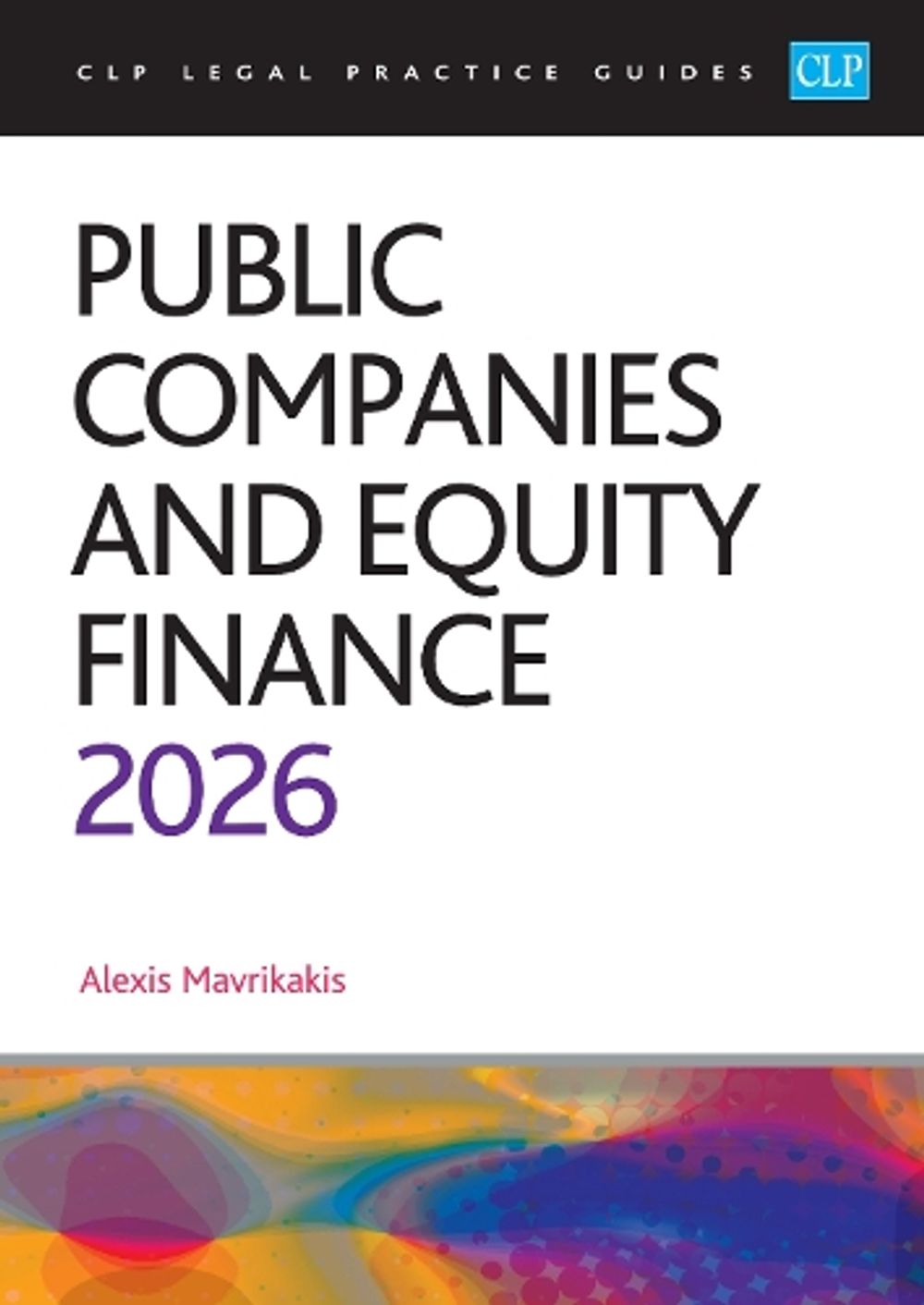 Public Companies and Equity Finance 2026 by Mavrikakis - ISBN: 9781805021933