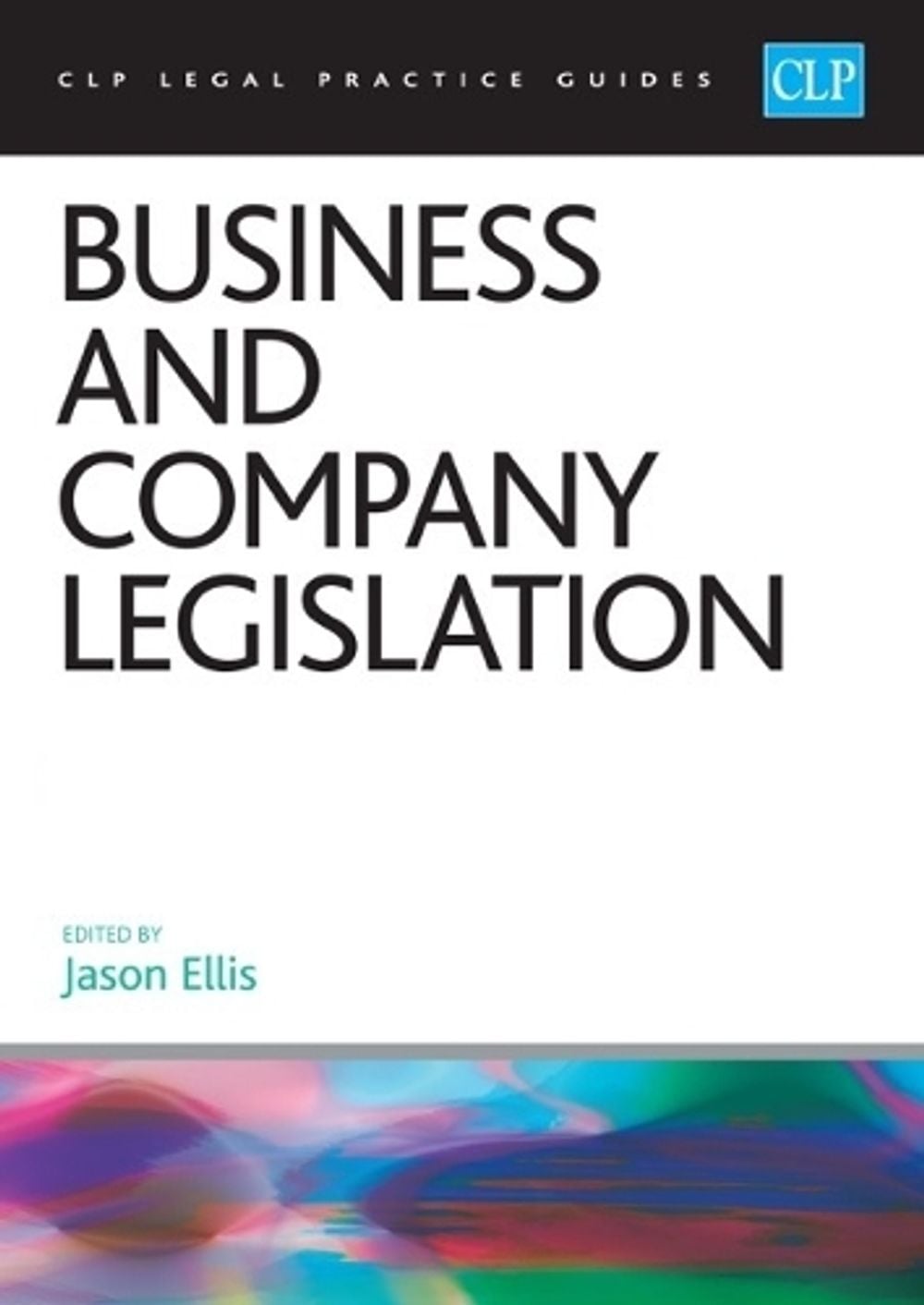 Business and Company Legislation 2026/27 by Ellis - ISBN: 9781805023012