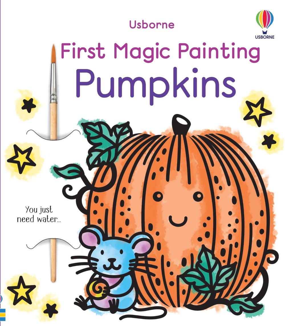 First Magic Painting Pumpkins, 9781805076834