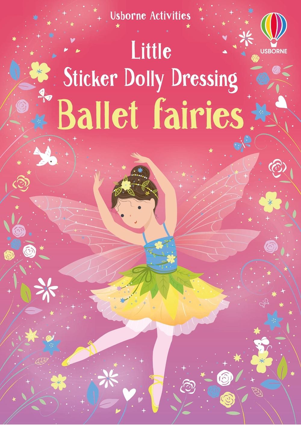 Little Sticker Dolly Dressing Ballet Fairies, 9781805077046