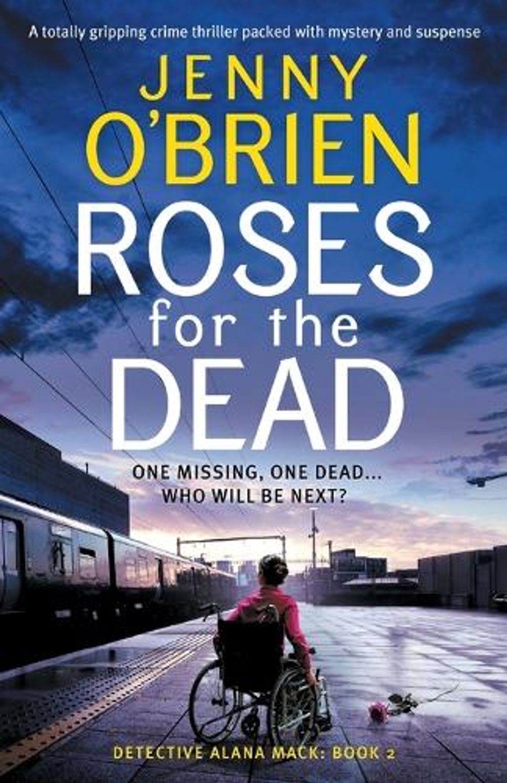 Roses for the Dead by Jenny O' Brien - ISBN: 9781805083412