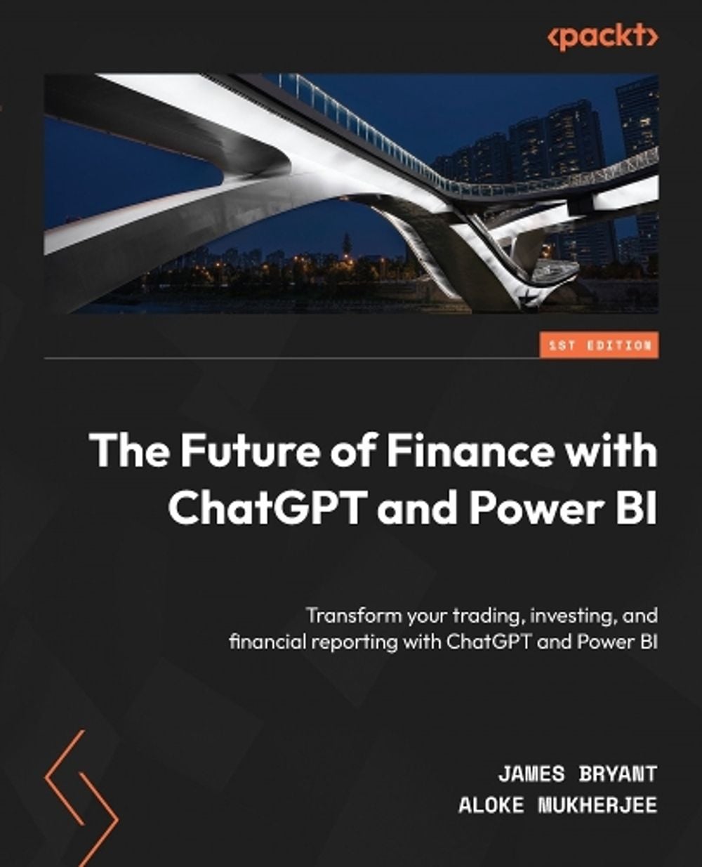 The Future of Finance with ChatGPT and Power BI by James Bryant - ISBN: 9781805123347