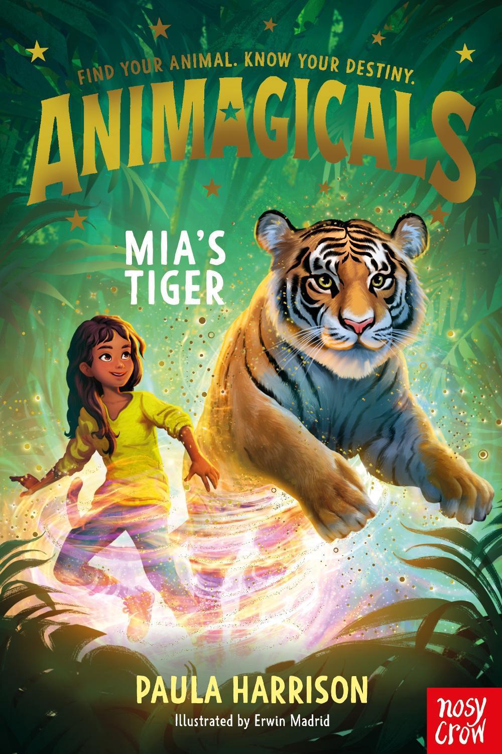 Animagicals: Mia's Tiger by Paula Harrison - ISBN: 9781805130925