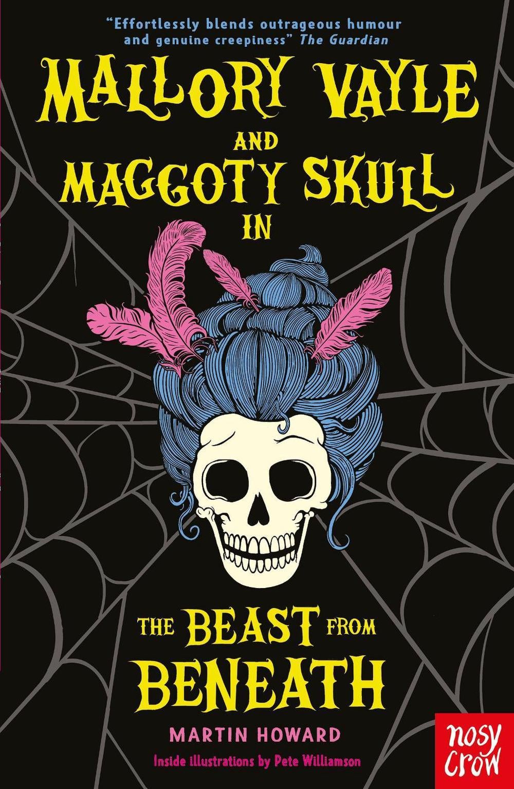 Cover of Mallory Vayle and Maggoty Skull in... The Beast from Beneath