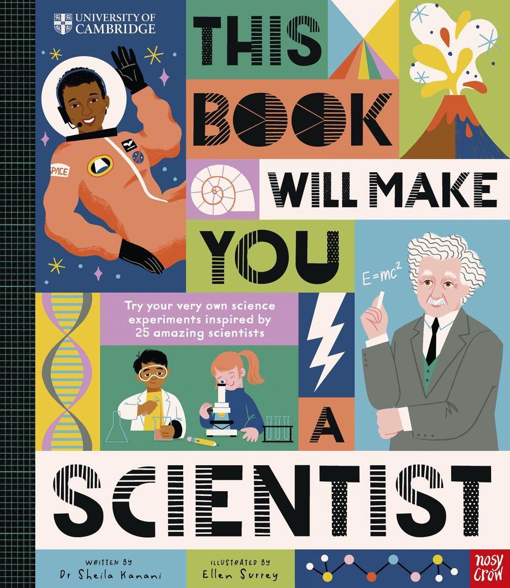 University of Cambridge: This Book Will Make You a Scientist, 9781805132547
