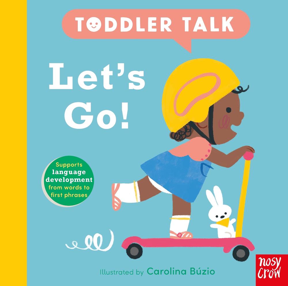 Toddler Talk: Let's Go!, 9781805133384