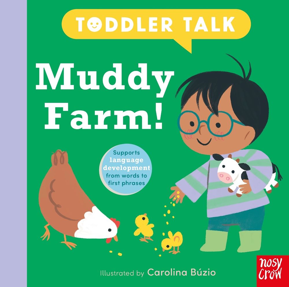 Toddler Talk: Muddy Farm! by Carolina Búzio - ISBN: 9781805133414