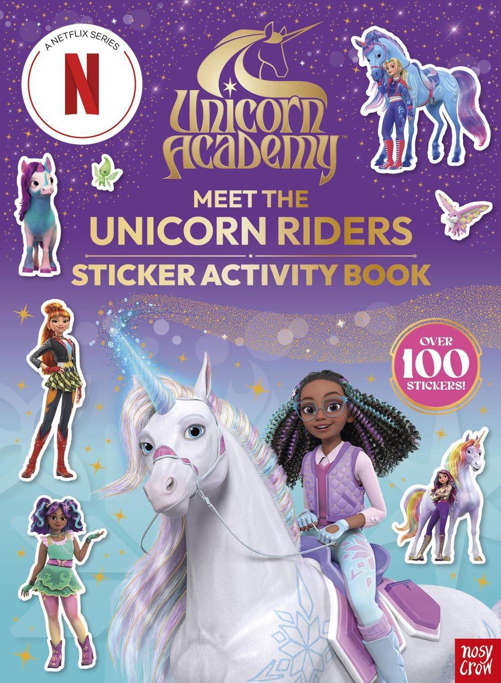 Unicorn Academy: Meet the Unicorn Riders: Sticker Activity Book, 9781805135685