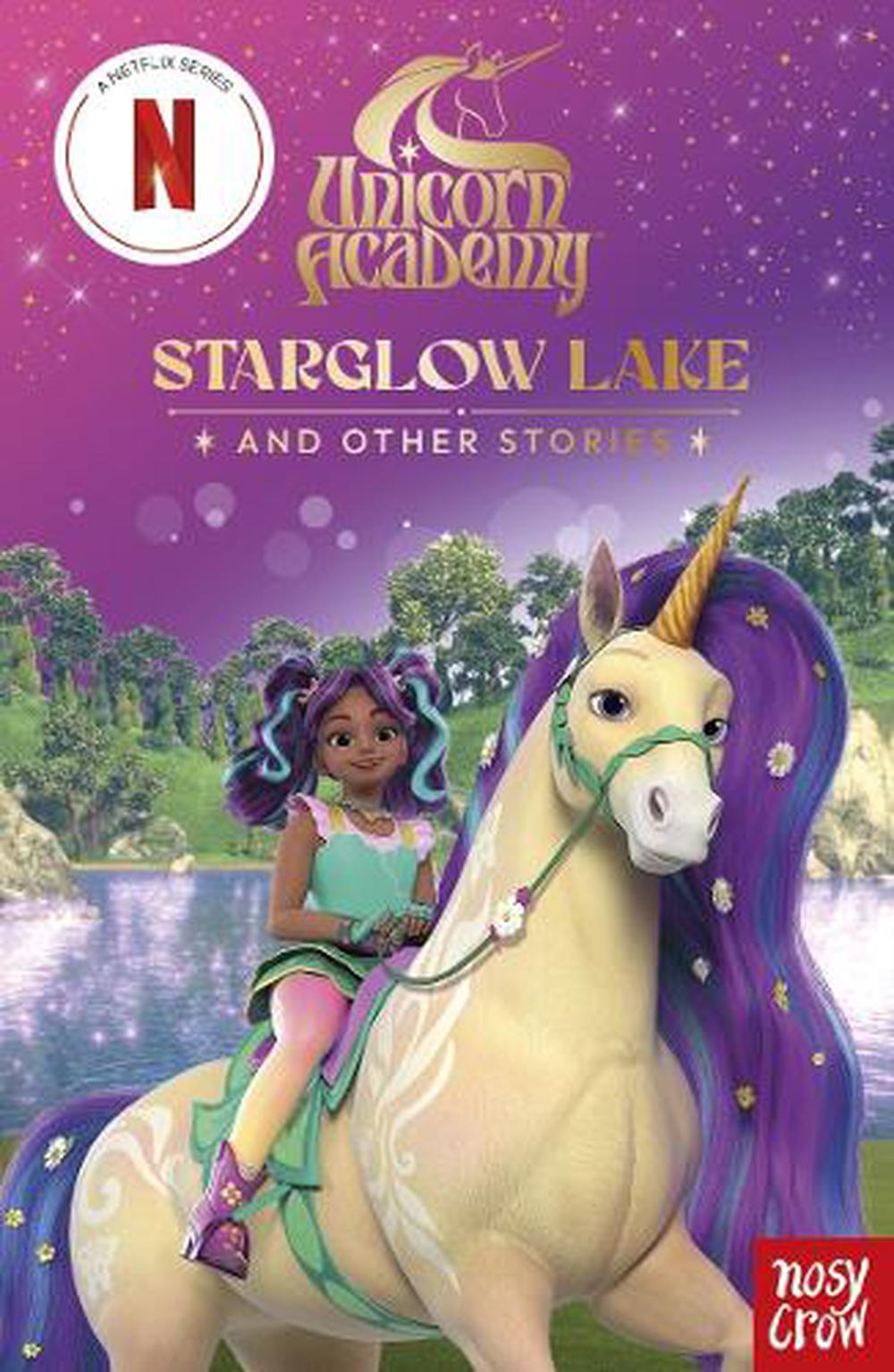 Unicorn Academy: Starglow Lake and other stories, 9781805136019