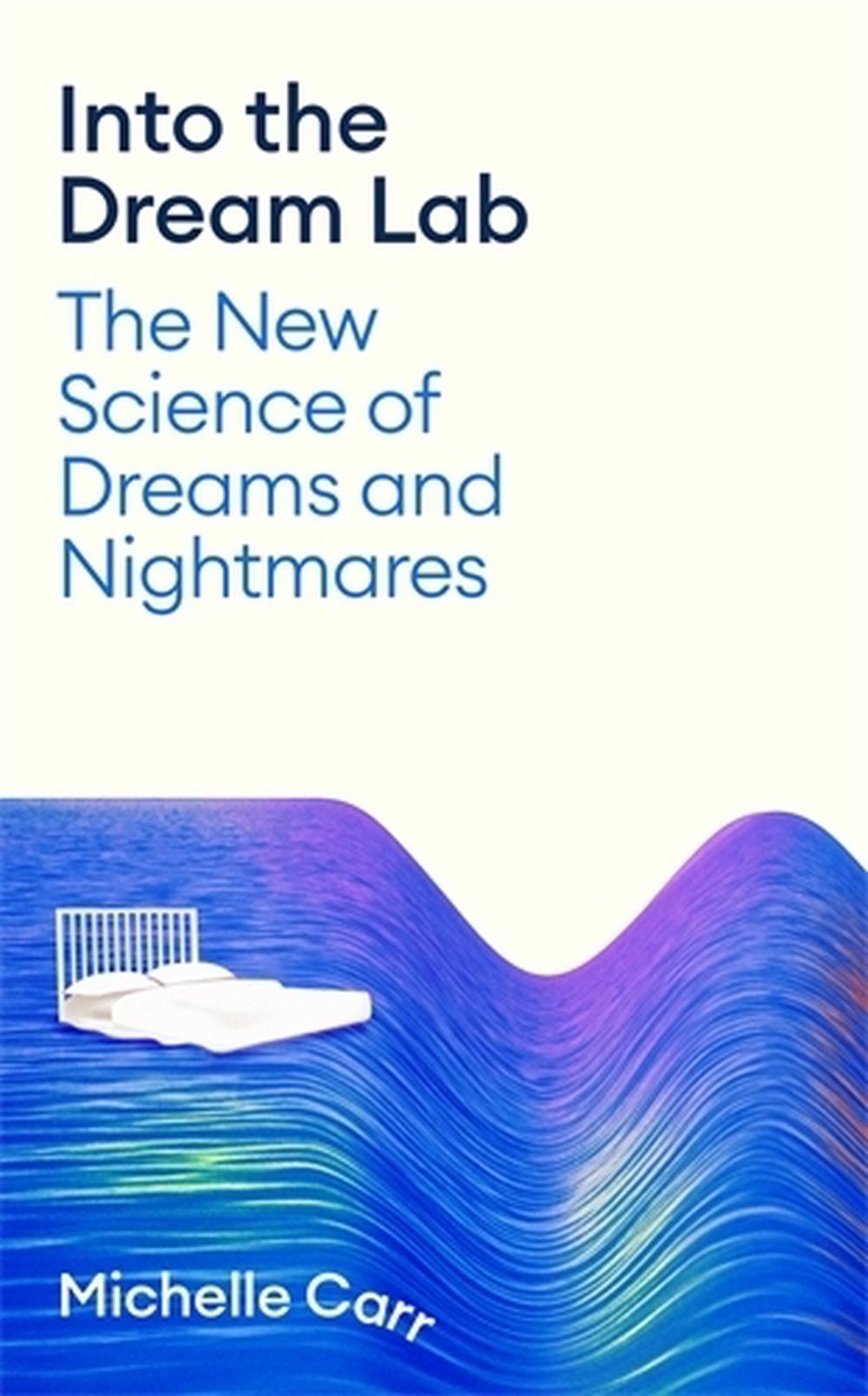 Into the Dream Lab, 9781805220282